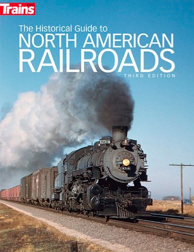Kalmbach - HISTORICAL GUIDE N.AMER RR 3rd
