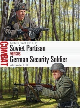 Osprey - Soviet Partisan vs German Secu