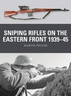 Osprey - SnipingRifles EstrnFrnt1939-45