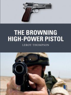 Osprey - The Browning High-Power Pistol
