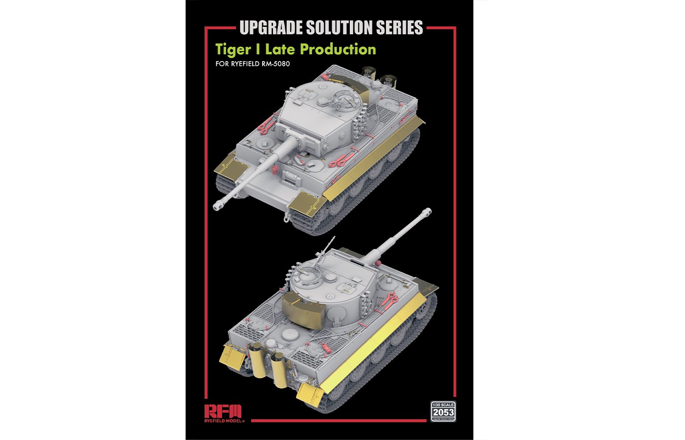 Ryefield - Tiger I Late Upgrade Set for 5080
