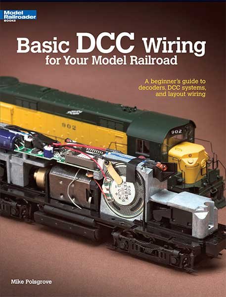 Kalmbach - Basic Dcc Wiring Model Rr