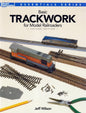 Kalmbach - Basic Trackwork Mrr 2nd Ed