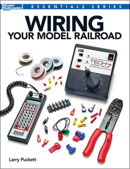 Kalmbach - Wiring Your Model Railroad