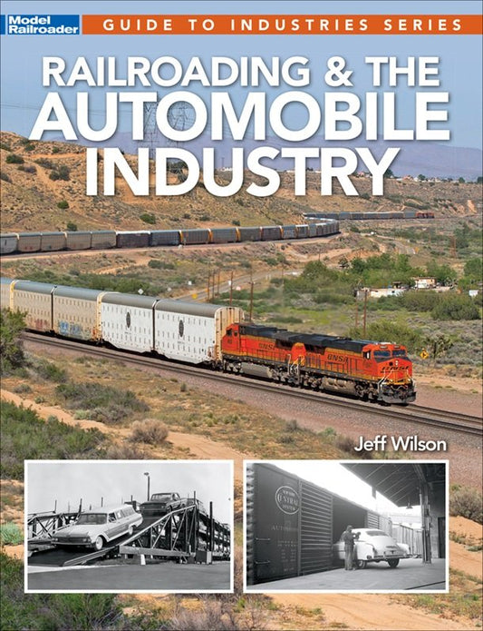 Kalmbach - RR & The Auto Industry