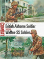 Osprey - British Airbrne Soldier vs Waf