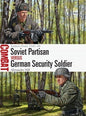 Osprey - Soviet Partisan vs German Secu