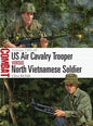 Osprey - U.S. Air Cavalry Trpr vs N Vietnamese Sl
