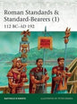 Osprey - Roman Stndards&Stndard Bearers