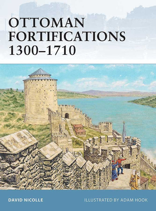 Osprey - Ottoman Fortifications