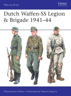 Osprey - Dutch Waffen-SS Legion & Brigade 1941-44