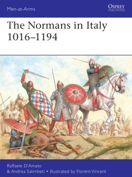 Osprey - The Normans in Italy 1016-1194