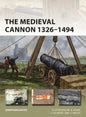 Osprey - Medieval Cannon 1326-1453