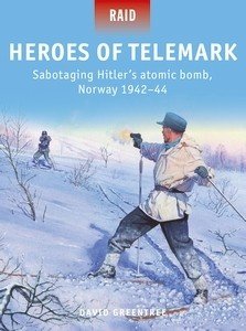 Osprey - Heros of Telemark:Hitlers Bomb