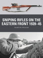 Osprey - SnipingRifles EstrnFrnt1939-45