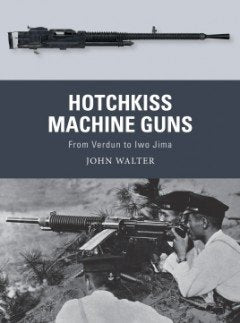 Osprey - Hotchkiss Machine Guns