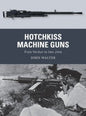 Osprey - Hotchkiss Machine Guns